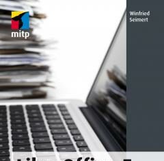 LibreOffice 5 für Ein- und Umsteiger