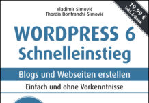 WordPress 6 Schnelleinstieg WordPress 6 Schnelleinstieg