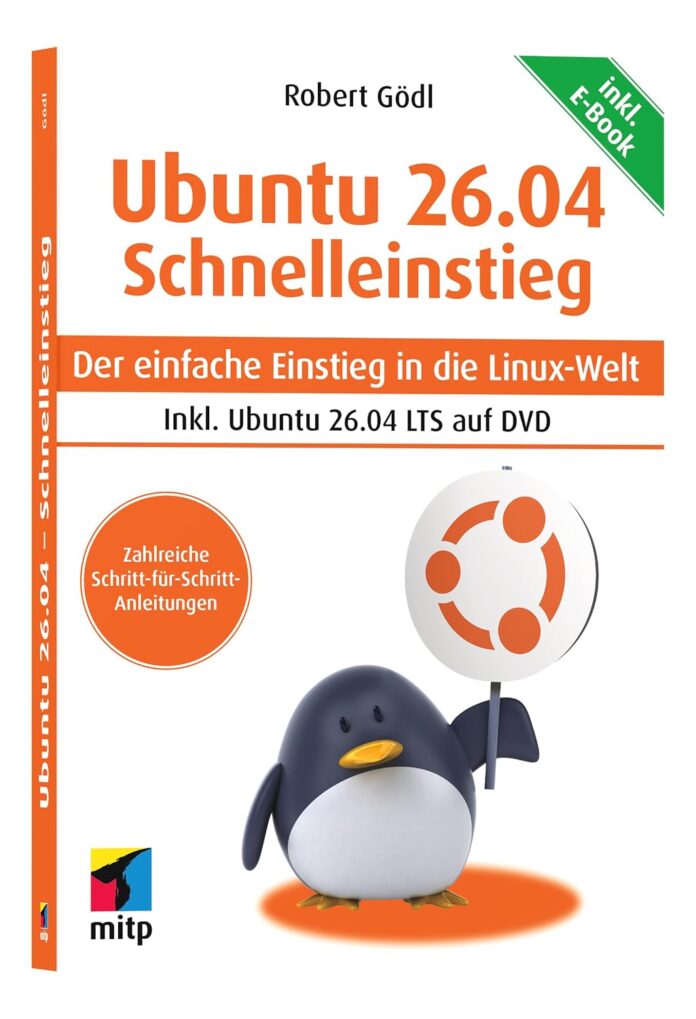 Cover des Buches Ubuntu 26.04 – Schnelleinstieg, Der einfache Einstieg in die Linux-Welt
