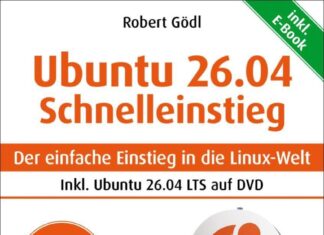 Ubuntu 26.04 – Schnelleinstieg Cover des Buches Ubuntu 26.04 – Schnelleinstieg, Der einfache Einstieg in die Linux-Welt